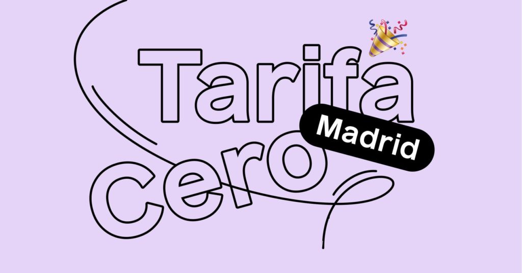 Tarifa cero en Madrid